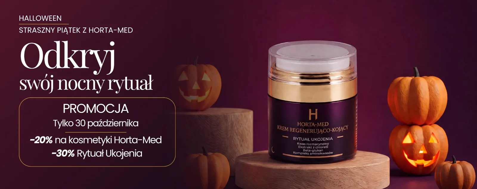 Odkryj swój nocny rytuał promocja na halloween tylko 30 października